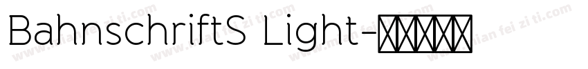 BahnschriftS Light字体转换